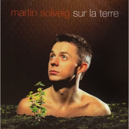 Martin Solveig -  Sur la terre [Audio Variété]