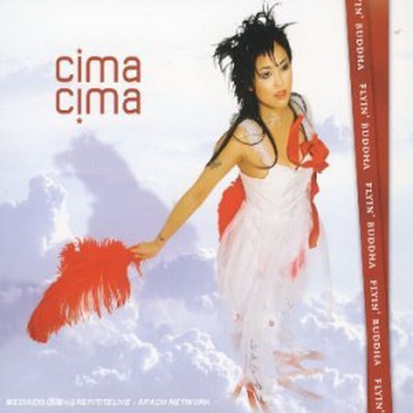 Cima - flyin' buddha (2004 - CD+DVD)