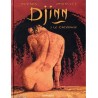 Djinn, tome 3 : Le Tatouage de Ana Mirallès et Dufaux (23 octobre 2003)