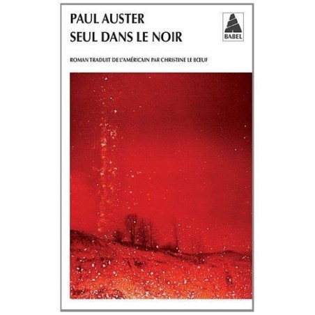 Seul dans le noir de Paul Auster [Poche]