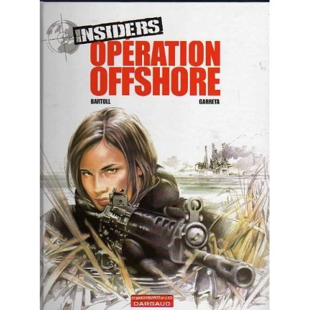 Opération off shore [Livre]