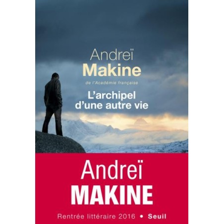 L'archipel d'une autre vie [Livre]