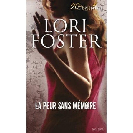 La peur sans mémoire [Livre]